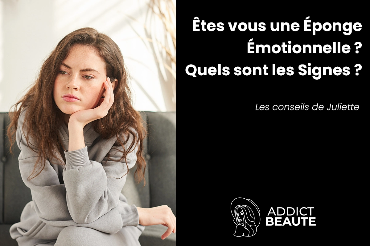 Vous êtes peut-être une éponge émotionnelle sans le savoir ! Découvrez les signes qui ne trompent pas et apprenez comment gérer cette capacité empathique exceptionnelle.
